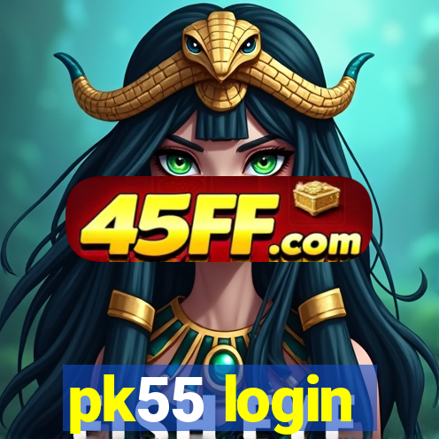 pk55 login
